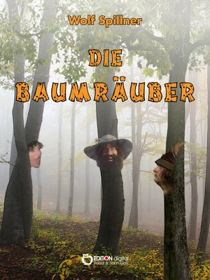 cover image of Die Baumräuber